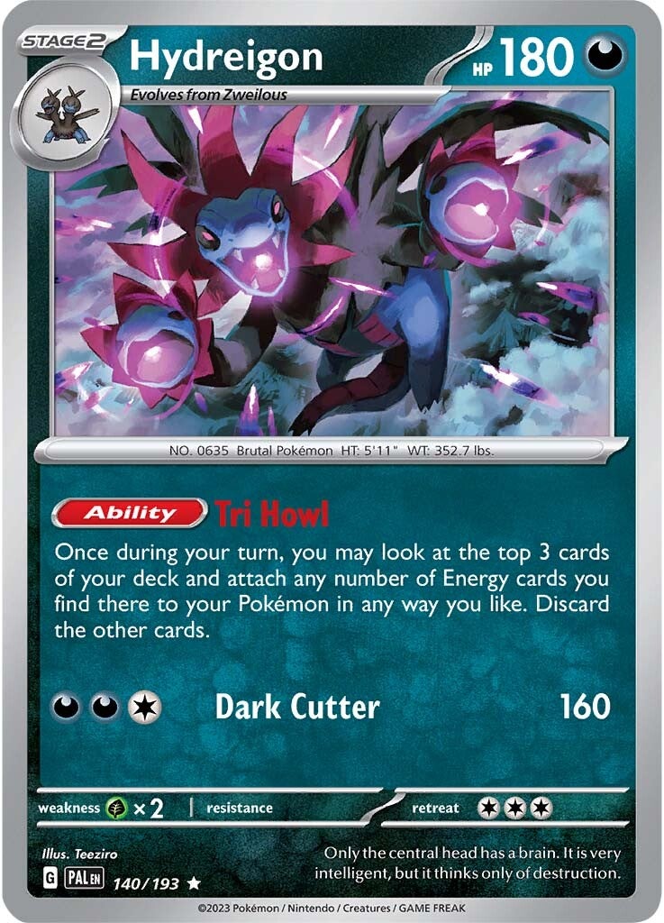 Hydreigon (140/193) [Scarlet & Violet: Paldea Evolved] | I Want That Stuff Brandon