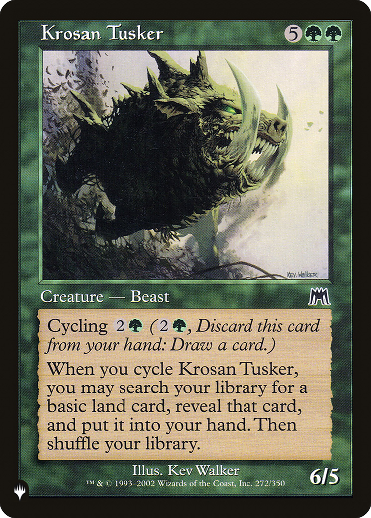 Krosan Tusker (ONS) [The List] | I Want That Stuff Brandon