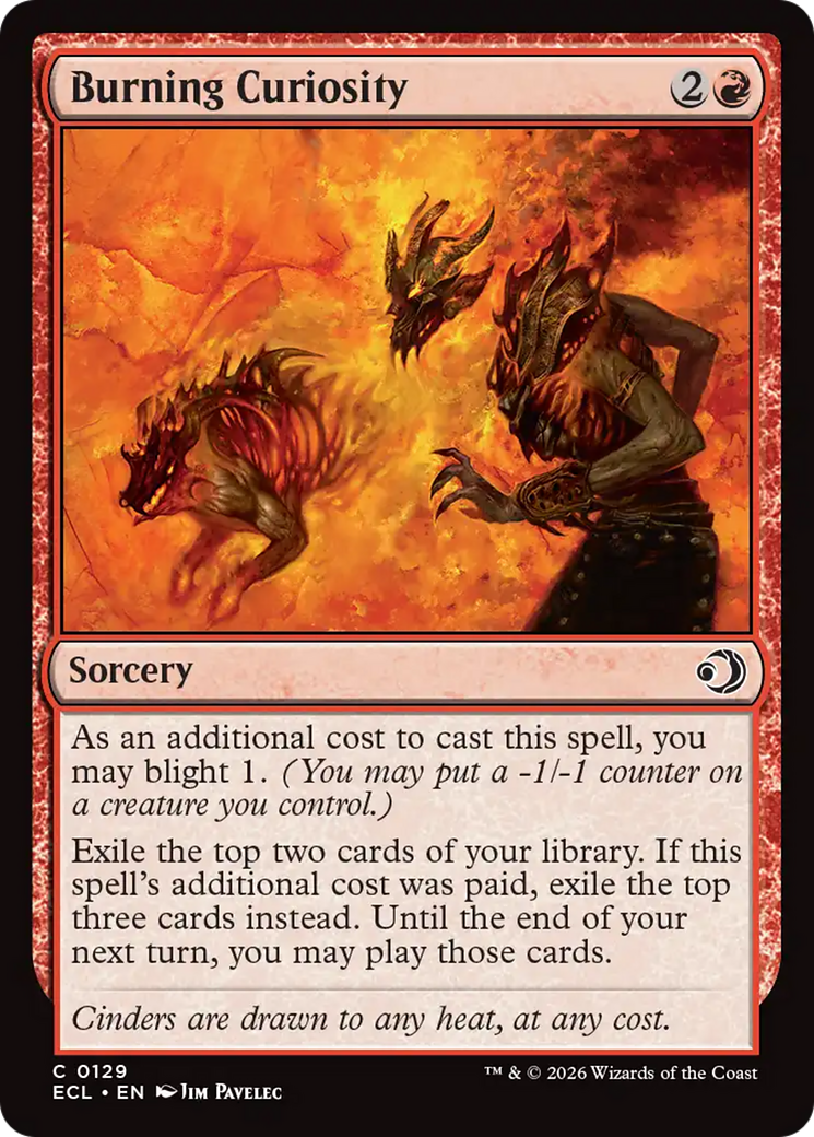 Burning Curiosity [Lorwyn Eclipsed] | I Want That Stuff Brandon