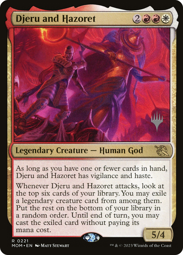 Djeru and Hazoret (Promo Pack) [March of the Machine Promos] | I Want That Stuff Brandon