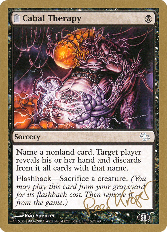 Cabal Therapy (Peer Kroger) (SB) [World Championship Decks 2003] | I Want That Stuff Brandon