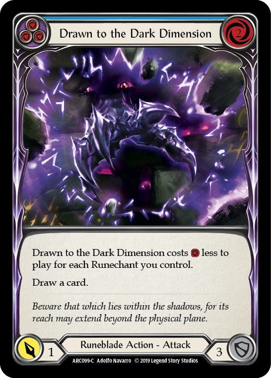 Drawn to the Dark Dimension (Blue) [ARC099-C] (Arcane Rising)  1st Edition Rainbow Foil | I Want That Stuff Brandon