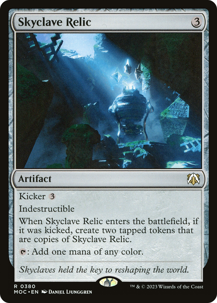 Skyclave Relic [March of the Machine Commander] | I Want That Stuff Brandon