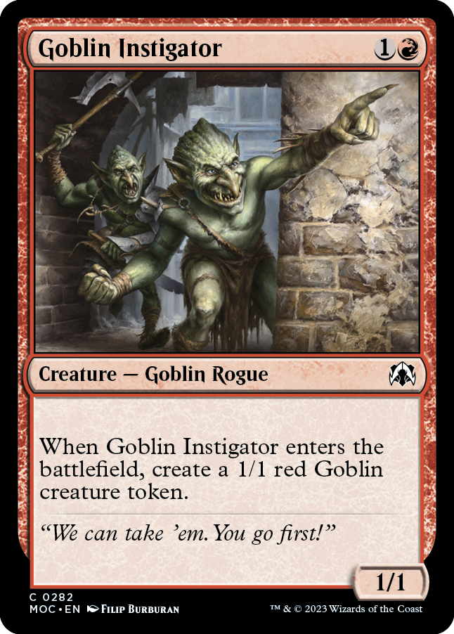 Goblin Instigator [March of the Machine Commander] | I Want That Stuff Brandon