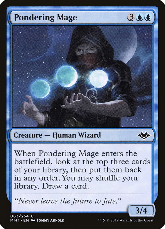 Pondering Mage [Modern Horizons] | I Want That Stuff Brandon