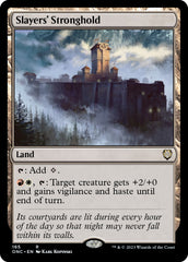 Slayers' Stronghold [Phyrexia: All Will Be One Commander] | I Want That Stuff Brandon