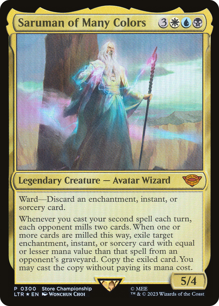 Saruman of Many Colors (Winner) [Store Championships 2023] | I Want That Stuff Brandon