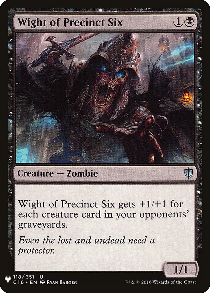 Wight of Precinct Six [Mystery Booster] | I Want That Stuff Brandon