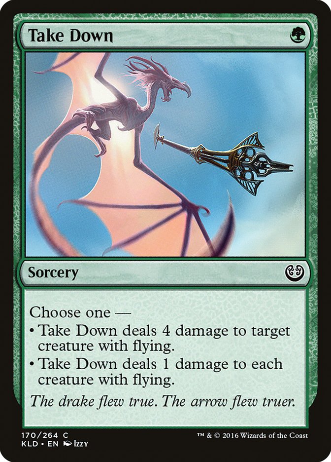 Take Down [Kaladesh] | I Want That Stuff Brandon