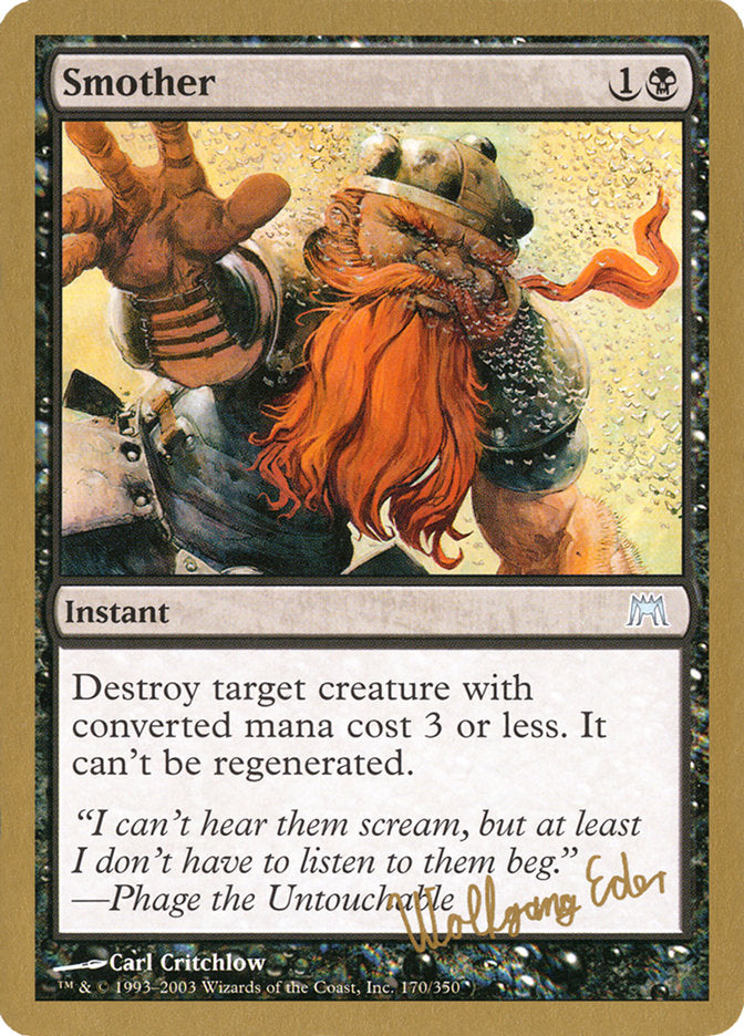 Smother (Wolfgang Eder) [World Championship Decks 2003] | I Want That Stuff Brandon