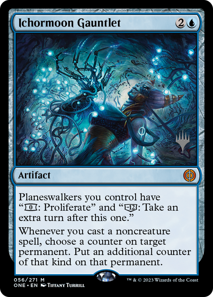 Ichormoon Gauntlet (Promo Pack) [Phyrexia: All Will Be One Promos] | I Want That Stuff Brandon