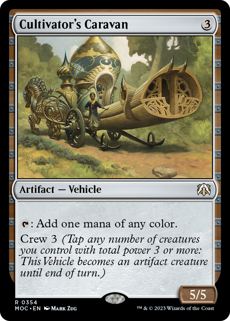 Cultivator's Caravan [March of the Machine Commander] | I Want That Stuff Brandon