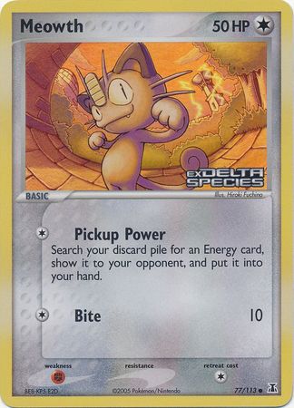 Meowth (77/113) (Stamped) [EX: Delta Species] | I Want That Stuff Brandon