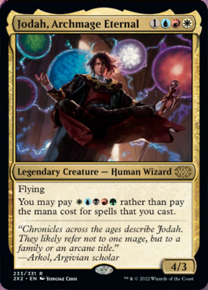 Jodah, Archmage Eternal [Double Masters 2022] | I Want That Stuff Brandon