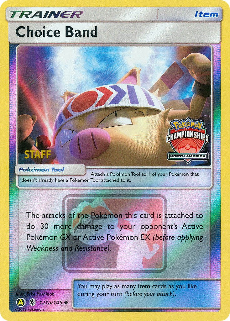 Choice Band (121a/145) (North America Championships Staff) [Sun & Moon: Guardians Rising] | I Want That Stuff Brandon
