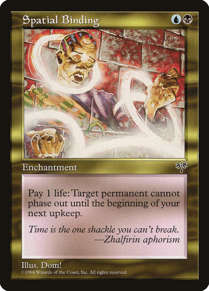 Spatial Binding [Mirage] | I Want That Stuff Brandon