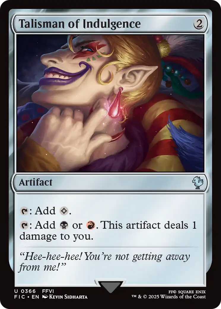 Talisman of Indulgence [FINAL FANTASY Commander] | I Want That Stuff Brandon