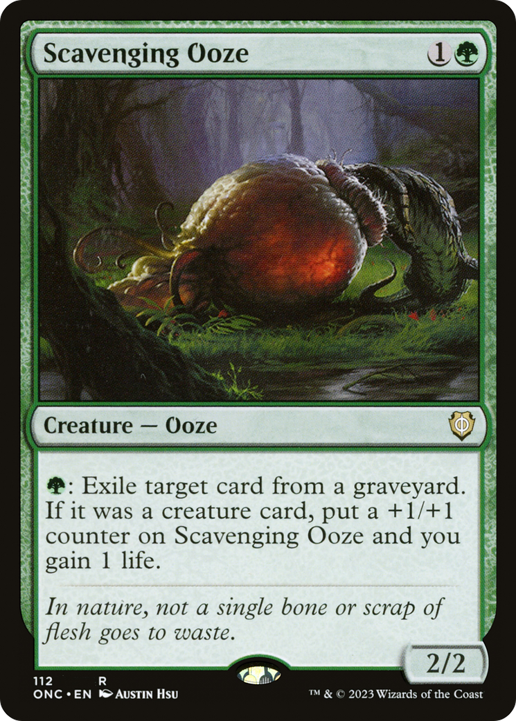 Scavenging Ooze [Phyrexia: All Will Be One Commander] | I Want That Stuff Brandon