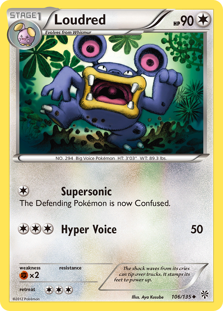 Loudred (106/135) [Black & White: Plasma Storm] | I Want That Stuff Brandon
