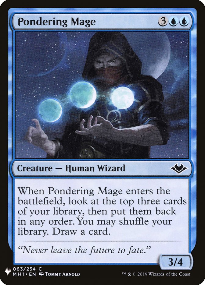 Pondering Mage [Mystery Booster] | I Want That Stuff Brandon