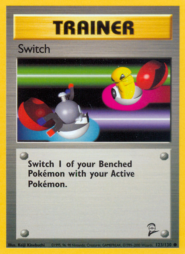 Switch (123/130) [Base Set 2] | I Want That Stuff Brandon