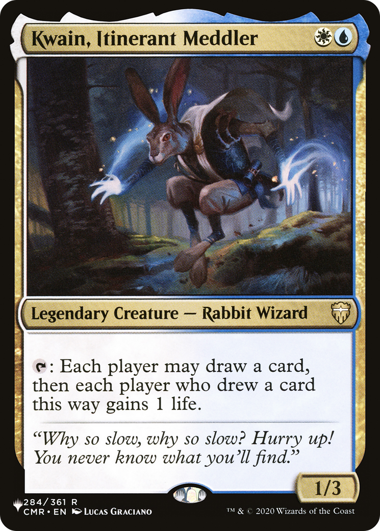 Kwain, Itinerant Meddler [The List] | I Want That Stuff Brandon