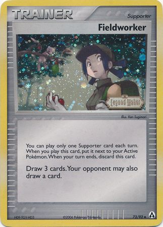 Fieldworker (73/92) (Stamped) [EX: Legend Maker] | I Want That Stuff Brandon
