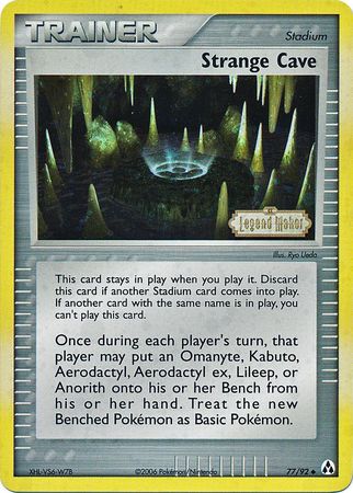 Strange Cave (77/92) (Stamped) [EX: Legend Maker] | I Want That Stuff Brandon