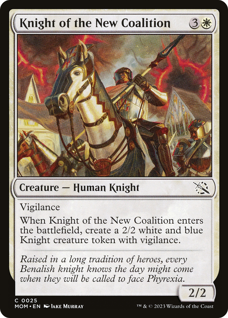 Knight of the New Coalition [March of the Machine] | I Want That Stuff Brandon