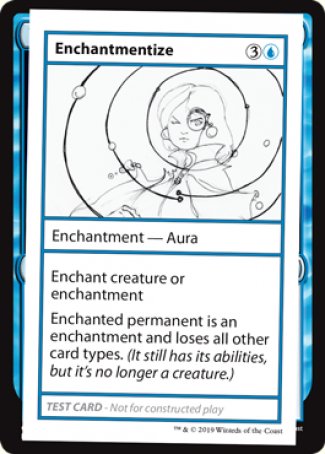 Enchantmentize (2021 Edition) [Mystery Booster Playtest Cards] | I Want That Stuff Brandon