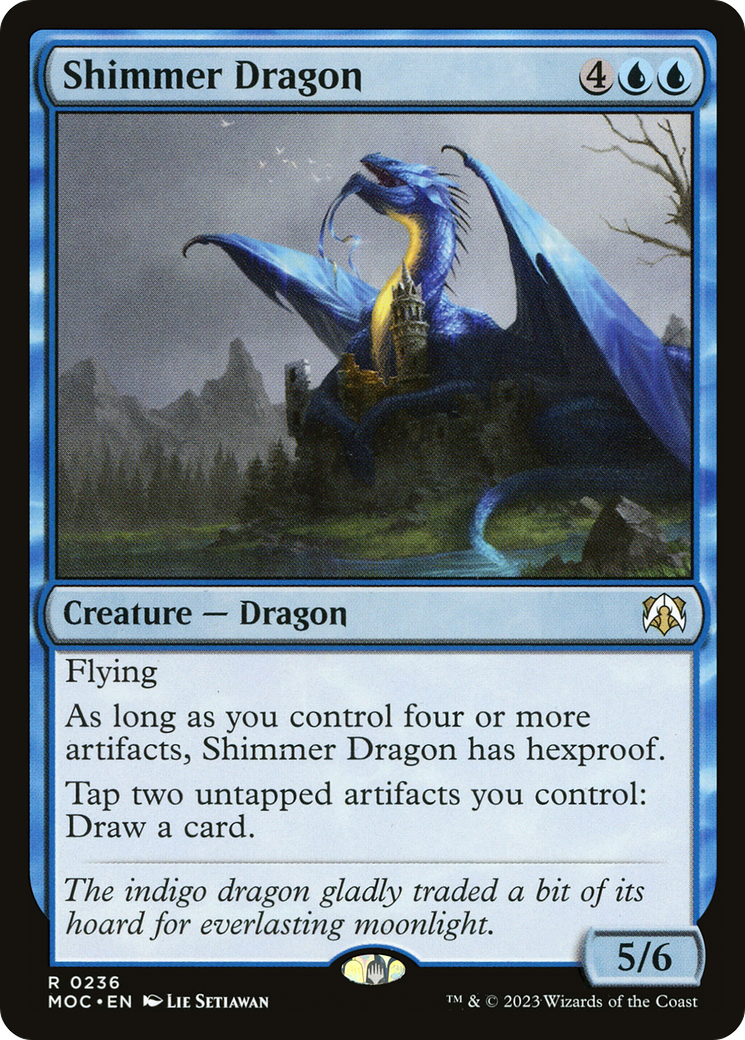 Shimmer Dragon [March of the Machine Commander] | I Want That Stuff Brandon