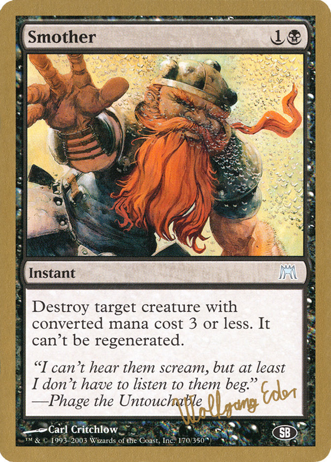 Smother (Wolfgang Eder) (SB) [World Championship Decks 2003] | I Want That Stuff Brandon