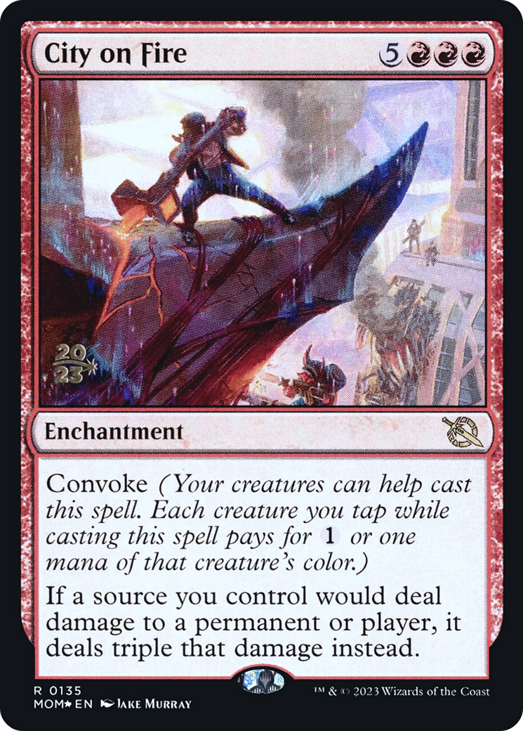 City on Fire [March of the Machine Prerelease Promos] | I Want That Stuff Brandon