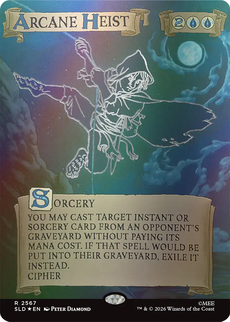 Arcane Heist (Out Of Sight Foil) [Secret Lair Drop Series] | I Want That Stuff Brandon