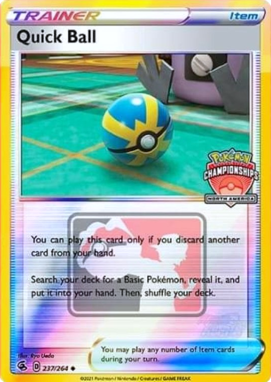 Quick Ball (237/264) (North America Championships Promo) [Sword & Shield: Fusion Strike] | I Want That Stuff Brandon