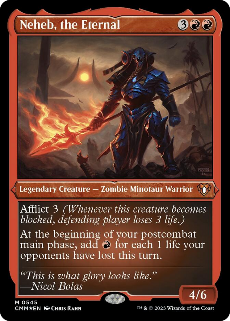 Neheb, the Eternal (Foil Etched) [Commander Masters] | I Want That Stuff Brandon