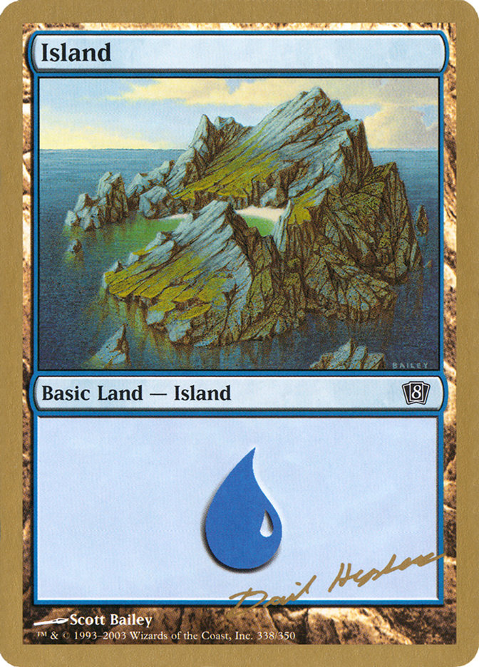 Island (dh338) (Dave Humpherys) [World Championship Decks 2003] | I Want That Stuff Brandon