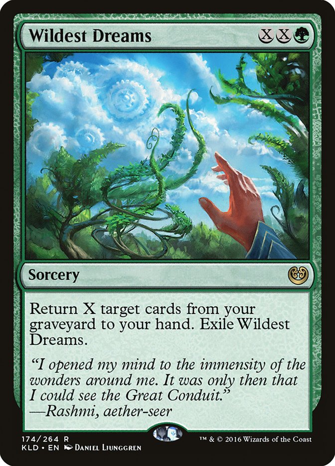 Wildest Dreams [Kaladesh] | I Want That Stuff Brandon