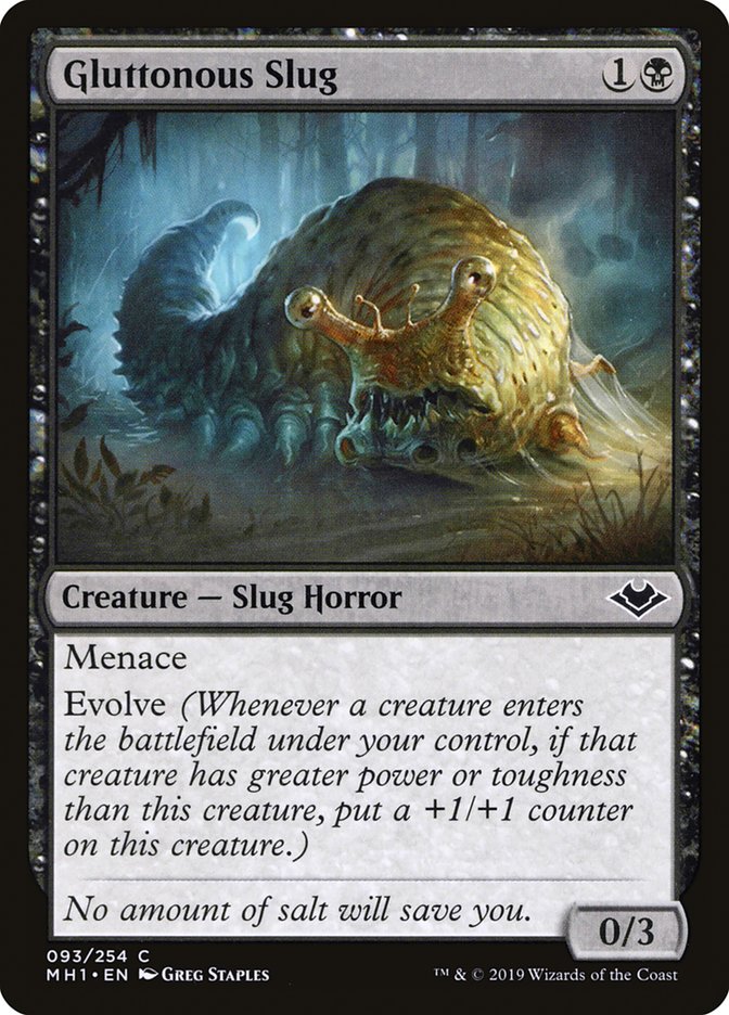 Gluttonous Slug [Modern Horizons] | I Want That Stuff Brandon