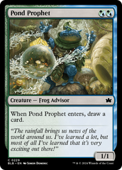 Pond Prophet [Bloomburrow] | I Want That Stuff Brandon