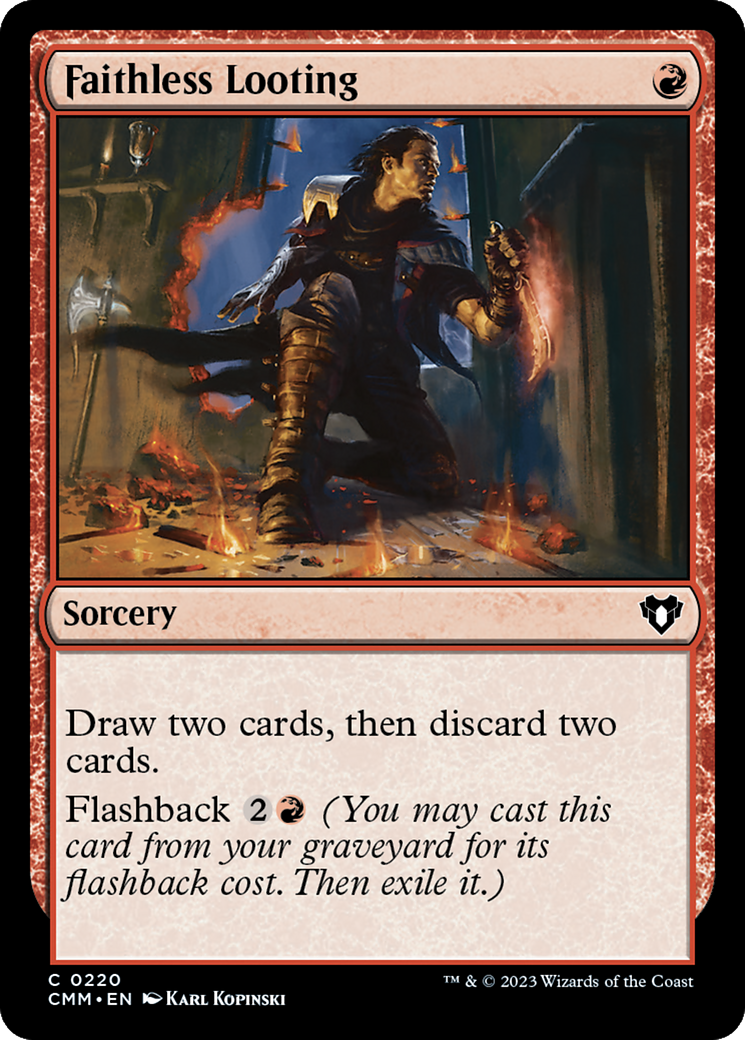 Faithless Looting [Commander Masters] | I Want That Stuff Brandon