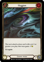 Sloggism (Yellow) [U-WTR222] (Welcome to Rathe Unlimited)  Unlimited Rainbow Foil | I Want That Stuff Brandon