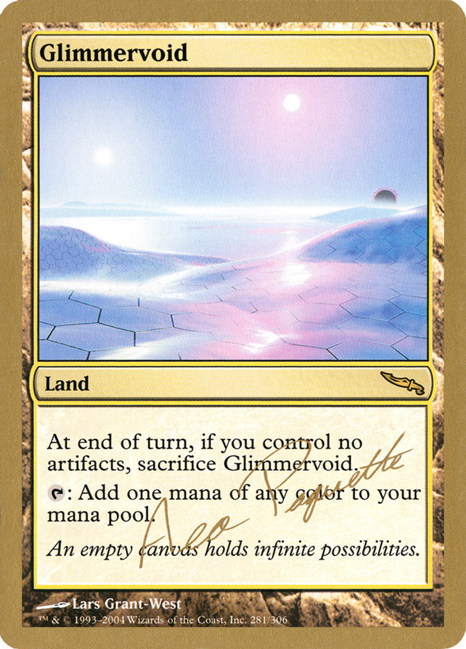 Glimmervoid (Aeo Paquette) [World Championship Decks 2004] | I Want That Stuff Brandon