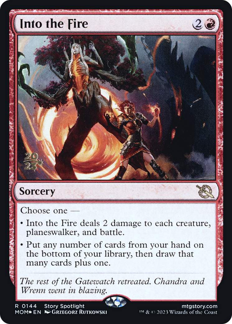 Into the Fire [March of the Machine Prerelease Promos] | I Want That Stuff Brandon