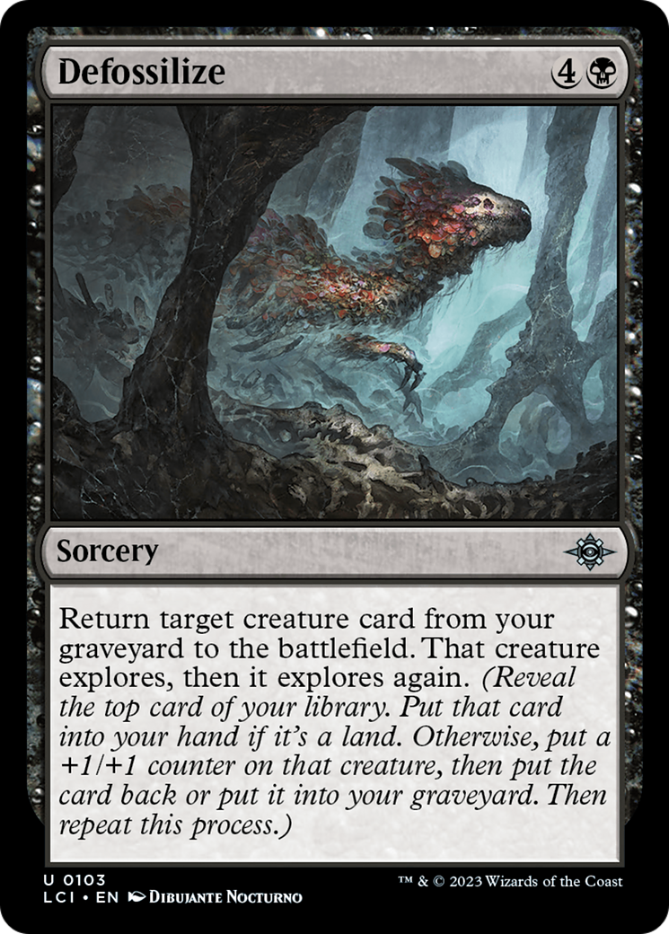 Defossilize [The Lost Caverns of Ixalan] | I Want That Stuff Brandon