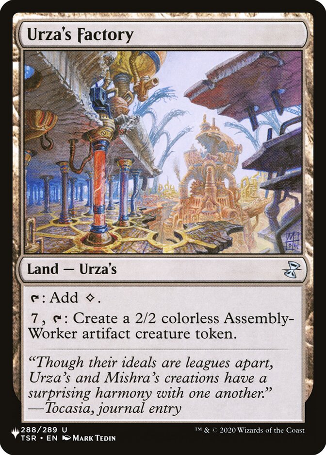 Urza's Factory [The List] | I Want That Stuff Brandon