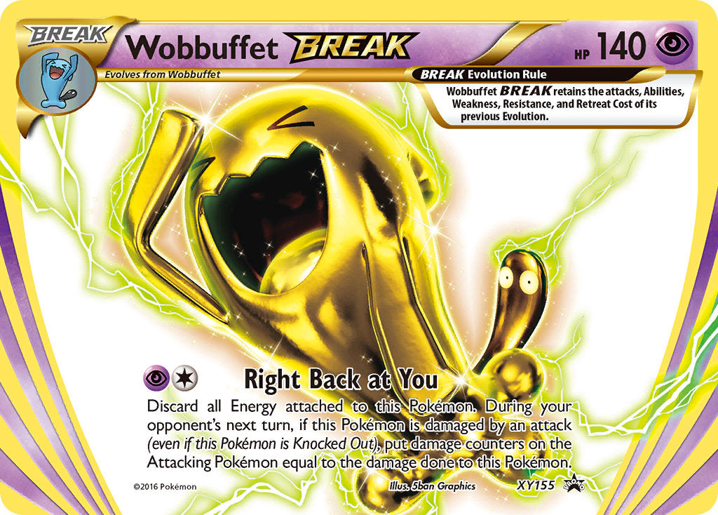 Wobbuffet BREAK (XY155) [XY: Black Star Promos] | I Want That Stuff Brandon