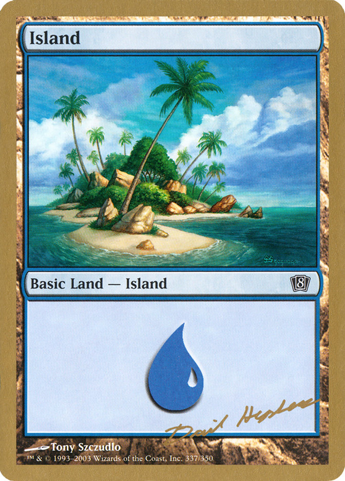 Island (dh337) (Dave Humpherys) [World Championship Decks 2003] | I Want That Stuff Brandon