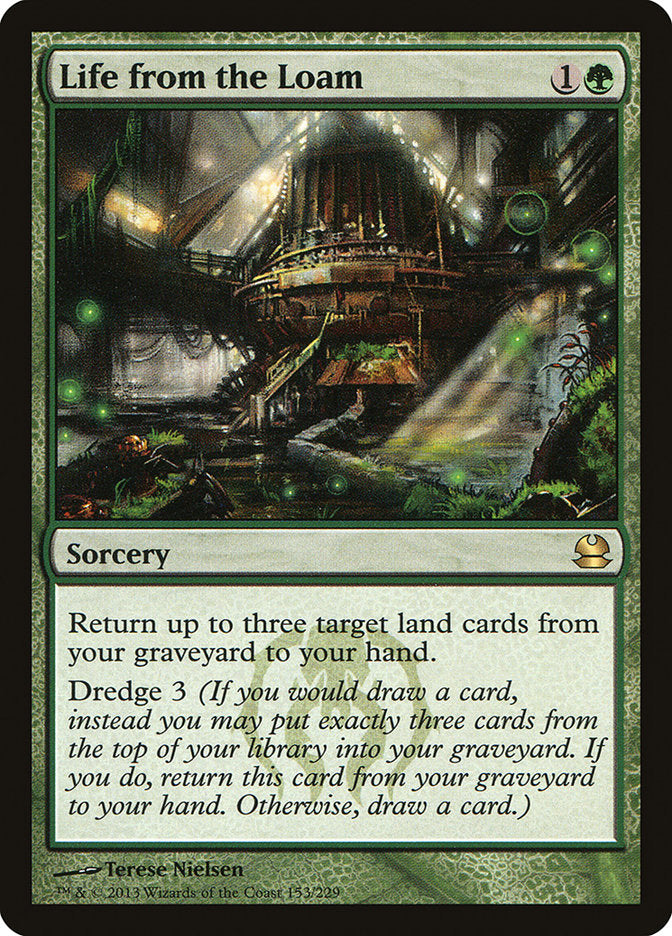 Life from the Loam [Modern Masters] | I Want That Stuff Brandon