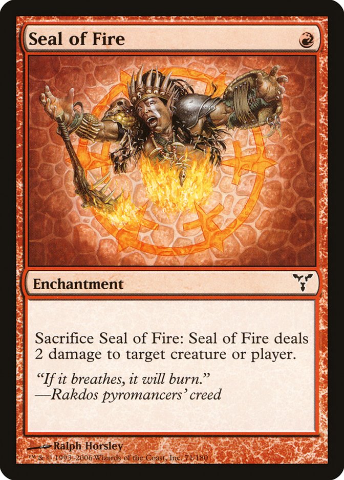 Seal of Fire [Dissension] | I Want That Stuff Brandon
